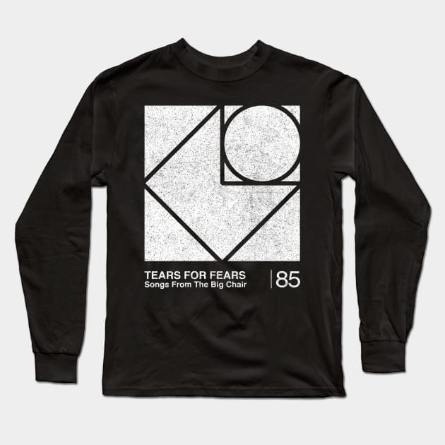 Songs From The Big Chair / Tears For Fears / Minimalist Graphic Design Artwork Long Sleeve T-Shirt by saudade
